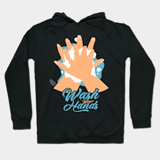 Wash Your Hands Hoodie